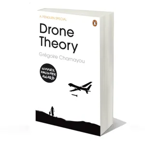 Drone Theory by Grégoire Chamayou
