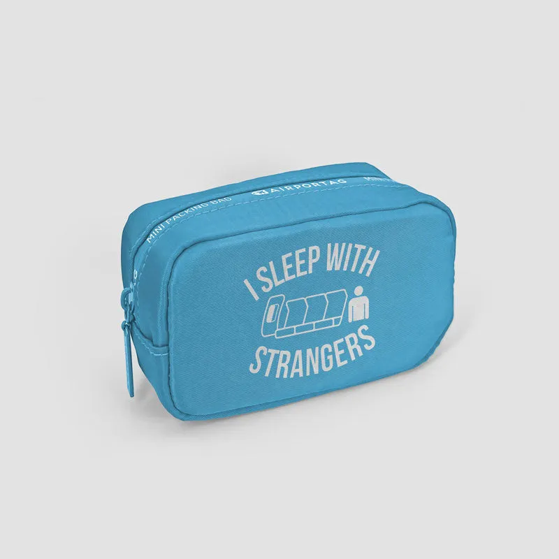 I Sleep With Strangers - Mini Packing Bag