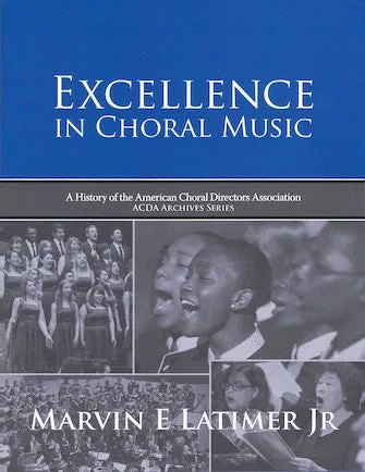 Latimer- Excellence in Choral Music- Book