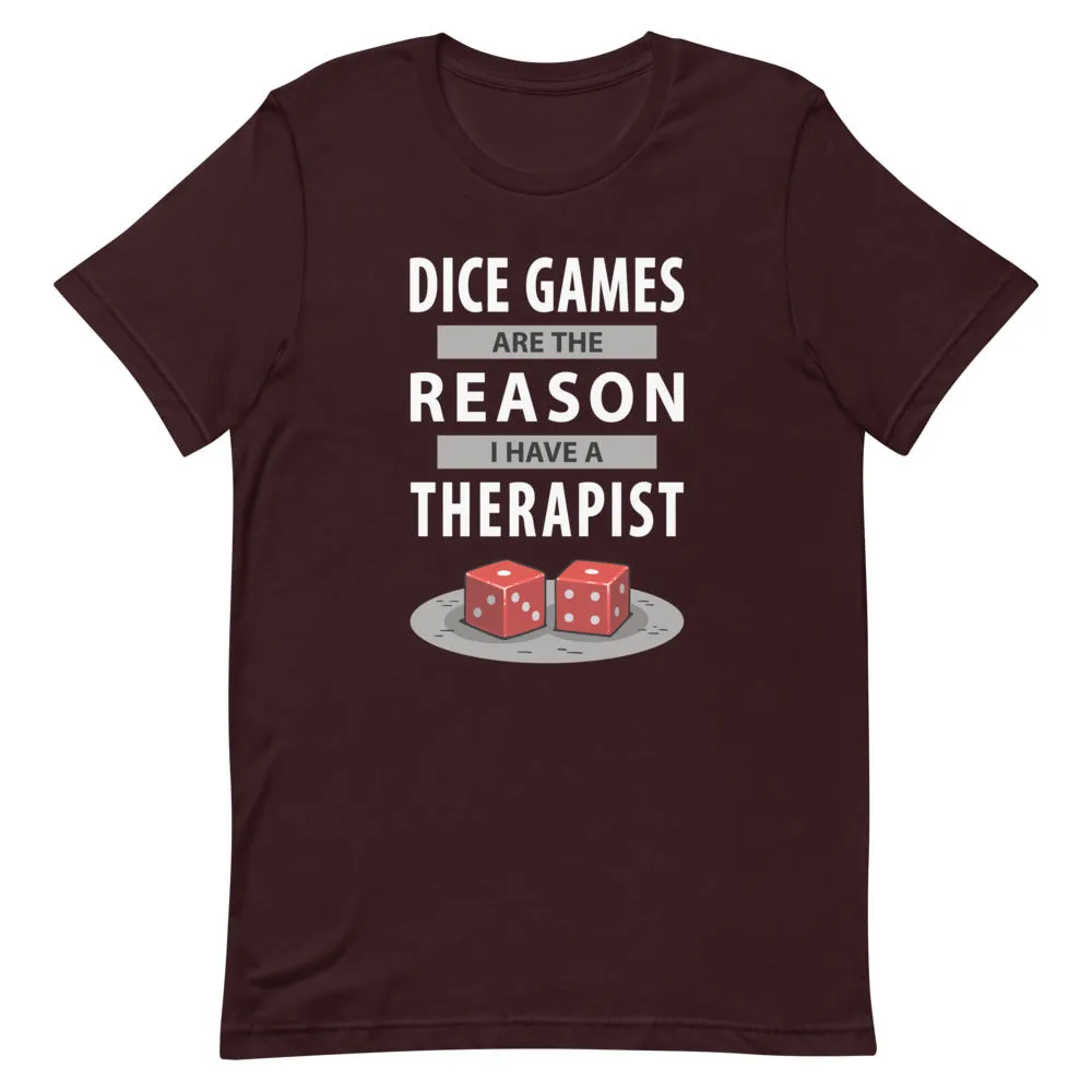 "Dice Games Therapist" Unisex T-Shirt